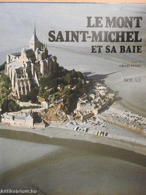 Le Mont Saint-Michel et Sa Baie