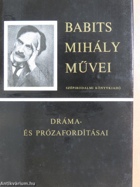 Babits Mihály dráma- és prózafordításai