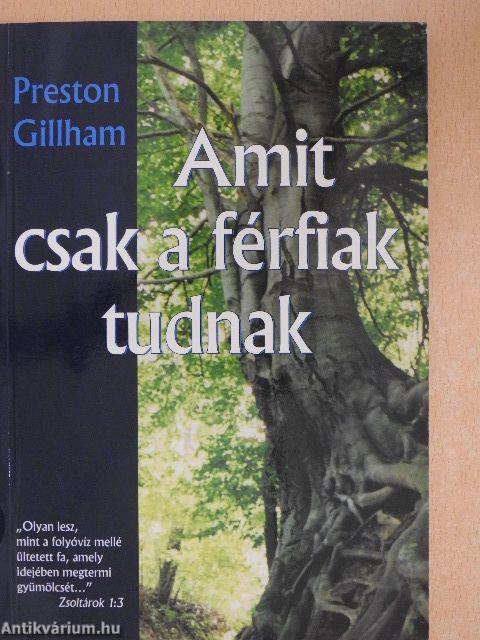 Amit csak a férfiak tudnak