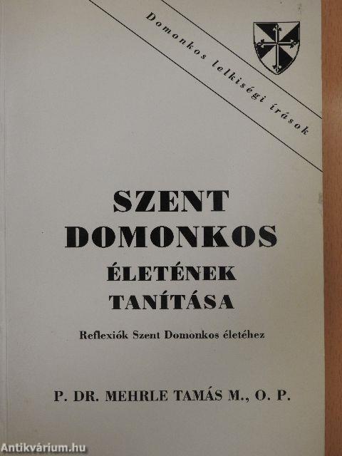 Szent Domonkos életének tanítása