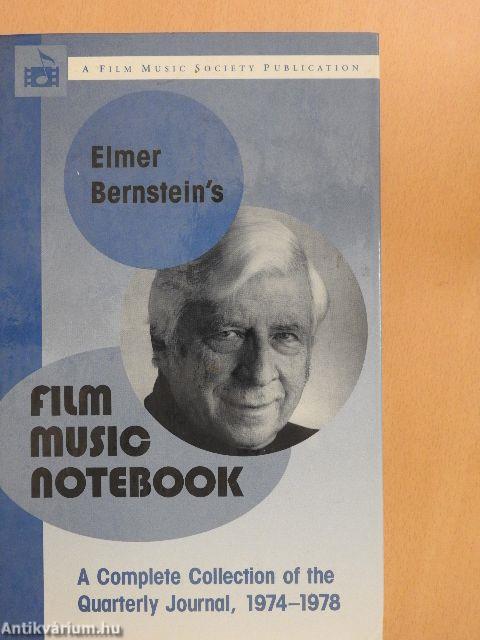 Elmer Bernstein's Film Music Notebook