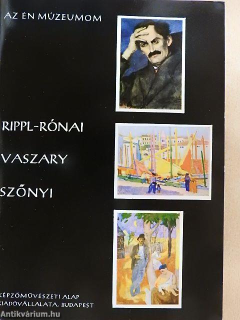 Rippl-Rónai, Vaszary, Szőnyi