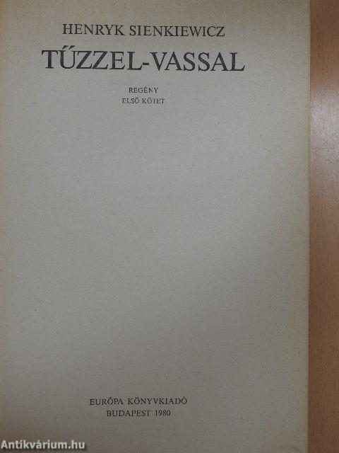 Tűzzel-vassal I-II.