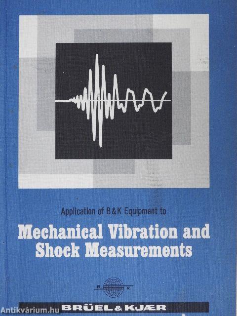 Mechanical Vibration and Shock Measurements