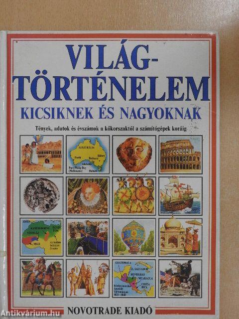 Világtörténelem kicsiknek és nagyoknak