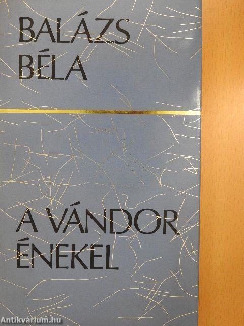 A vándor énekel