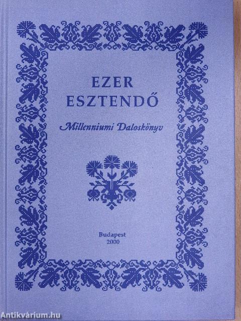 Ezer esztendő I-II.