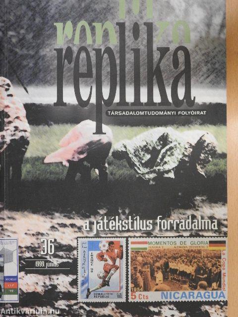 Replika 1999. június