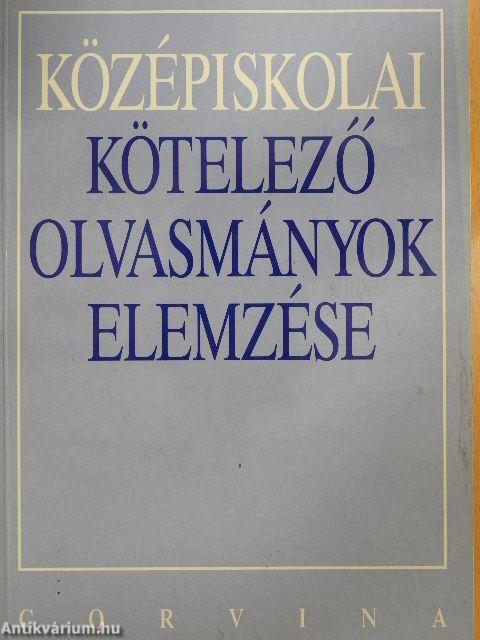Középiskolai kötelező olvasmányok elemzése