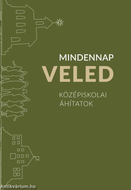 Mindennap veled