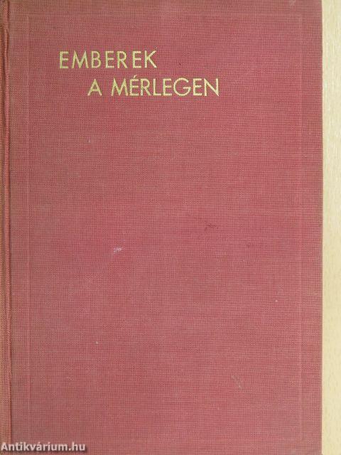 Emberek a mérlegen