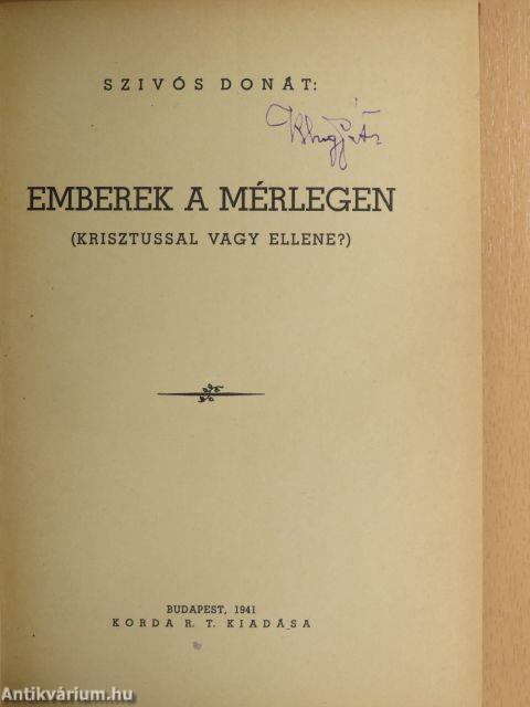 Emberek a mérlegen