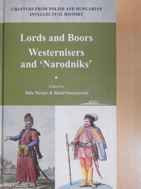 Lords and Boors Westernisers and 'Narodniks'