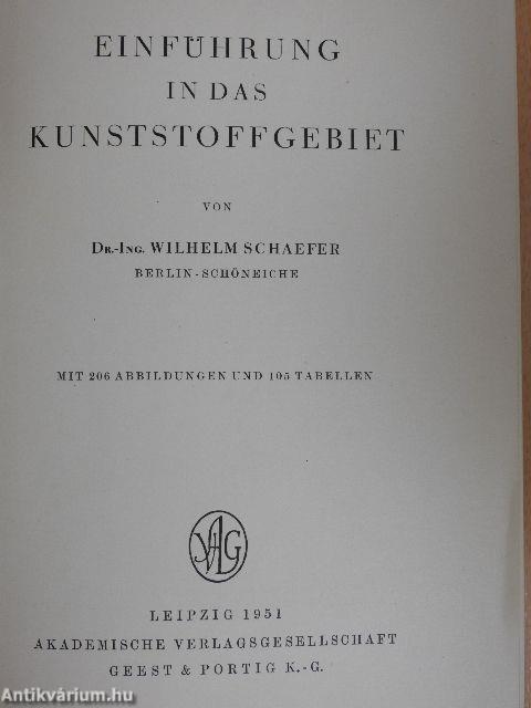 Einführung in das Kunststoffgebiet