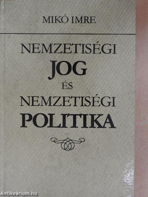 Nemzetiségi jog és nemzetiségi politika