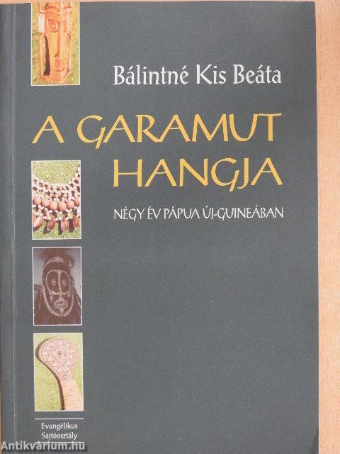 A garamut hangja