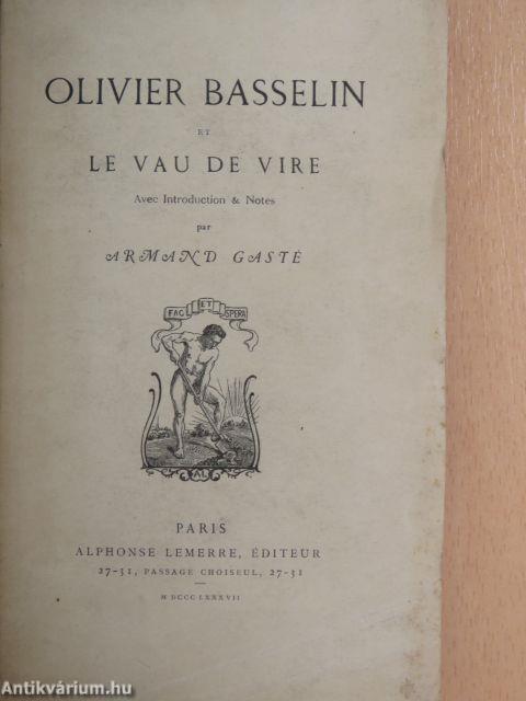 Olivier Basselin et le Vau de Vire