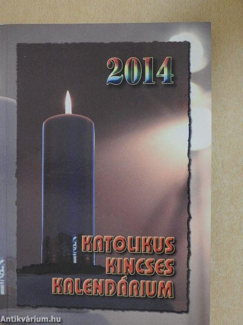 Katolikus Kincses Kalendárium 2014