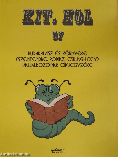 Kit, hol '97