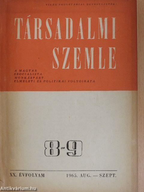 Társadalmi Szemle 1965. augusztus-szeptember 