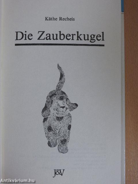 Die Zauberkugel