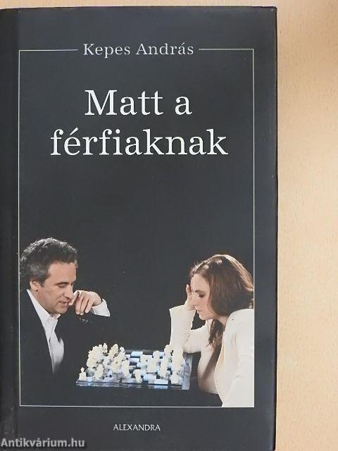 Matt a férfiaknak