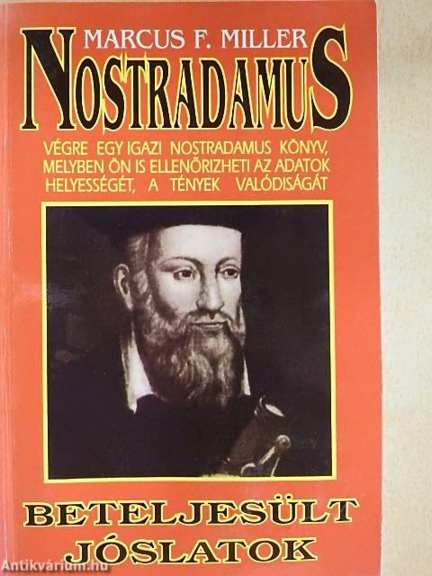 Nostradamus beteljesült jóslatai