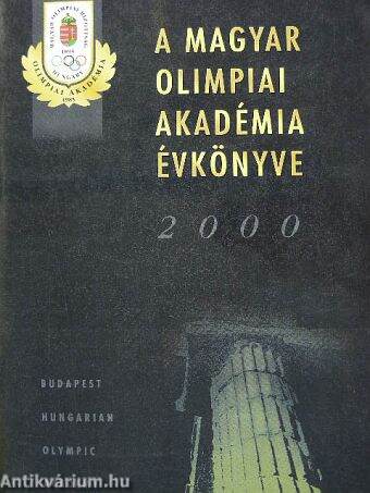 A Magyar Olimpiai Akadémia évkönyve 2000