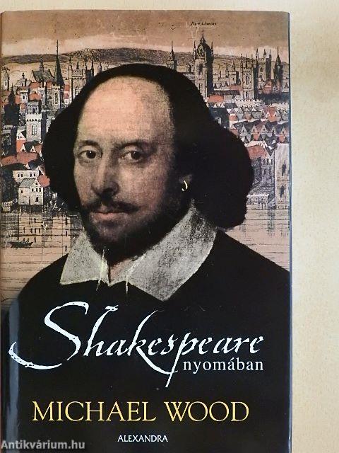 Shakespeare nyomában