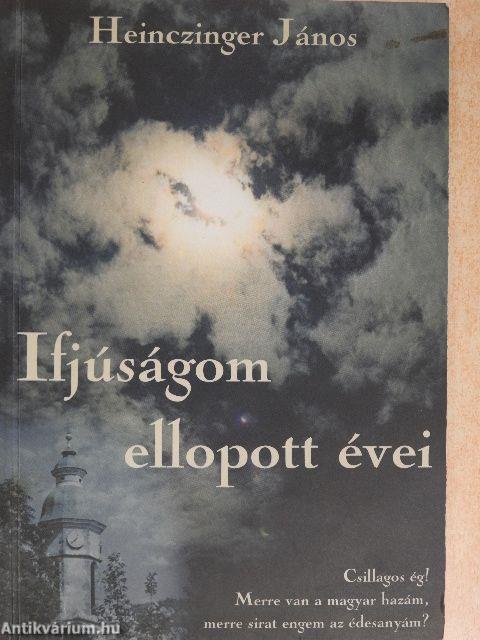 Ifjúságom ellopott évei