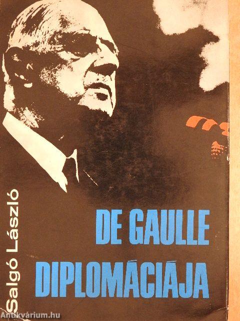 De Gaulle diplomáciája