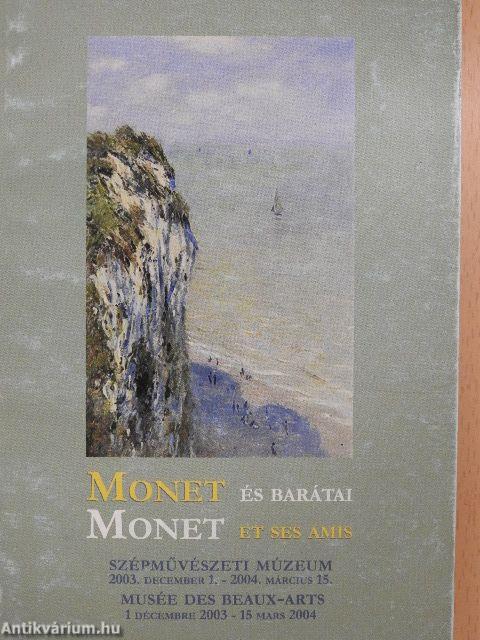 Monet és barátai