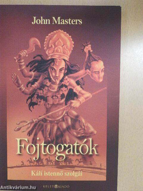 Fojtogatók