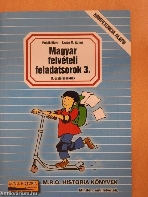 Magyar felvételi feladatsorok 3.