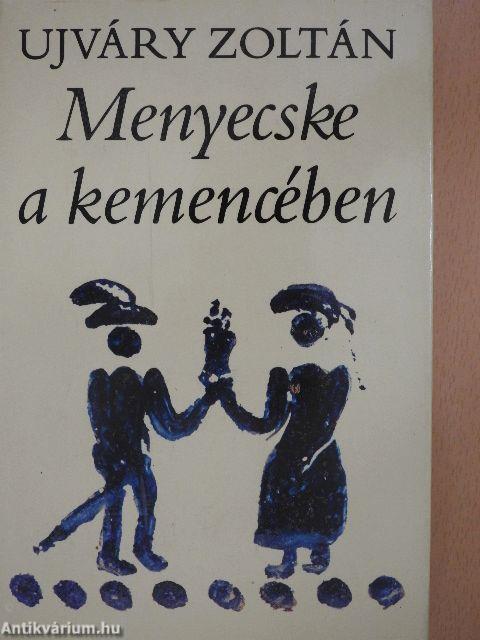 Menyecske a kemencében