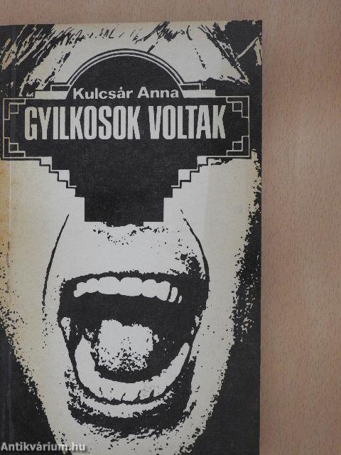 Gyilkosok voltak