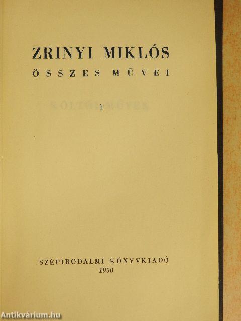 Zrinyi Miklós összes művei I-II.