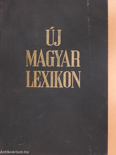 Új magyar lexikon 1-6.