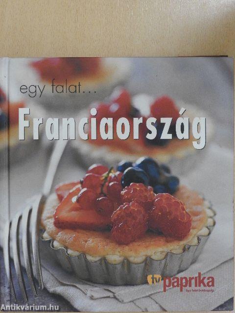 Egy falat... Franciaország