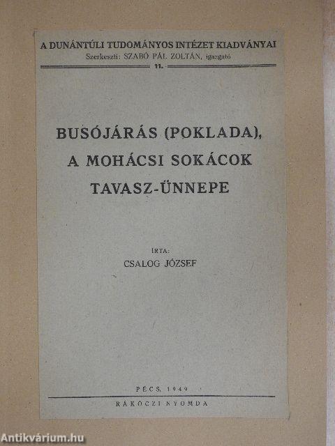 Busójárás (Poklada), a Mohácsi Sokácok tavasz-ünnepe