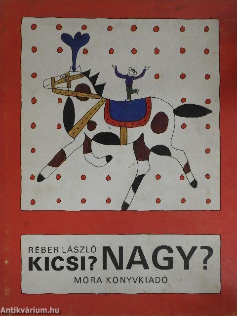 Kicsi? Nagy?