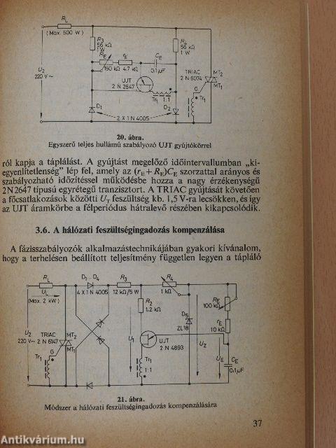 Az egyrétegű tranzisztor alkalmazása