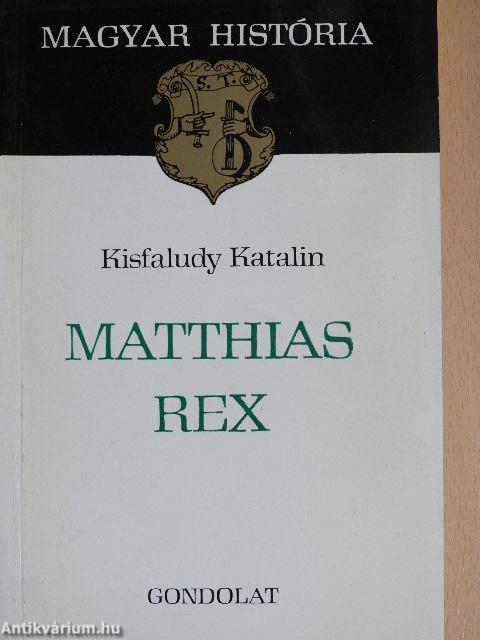 Matthias Rex