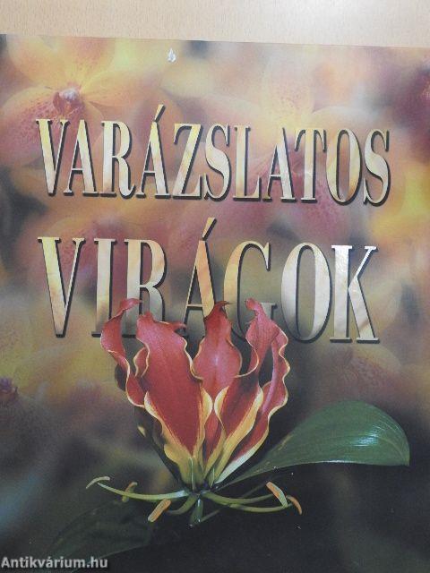 Varázslatos virágok