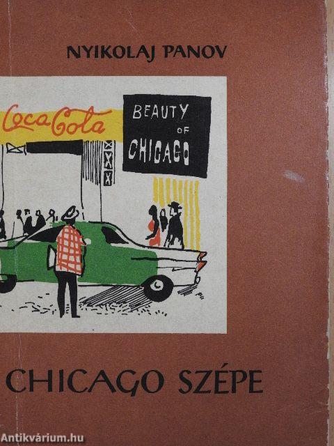 Chicago szépe