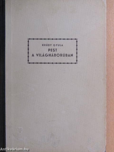 Pest a világháborúban