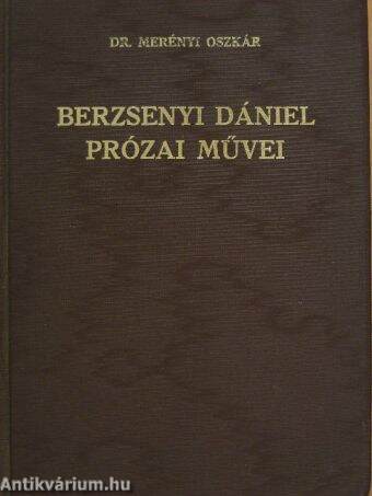 Berzsenyi Dániel prózai művei