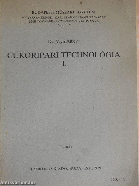 Cukoripari technológia I.