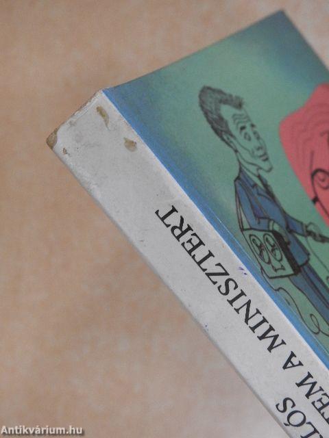 Megkérdeztem a minisztert