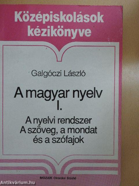 A magyar nyelv I.